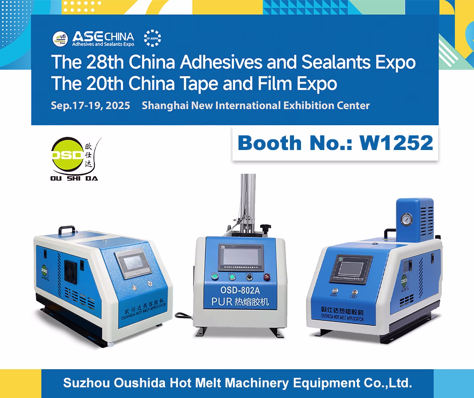 Suzhou Oushida Hot Melt Adhesive Machinery and Equipment Co., Ltd. expondrá en la Feria de Adhesivos de Shanghái de 2025.